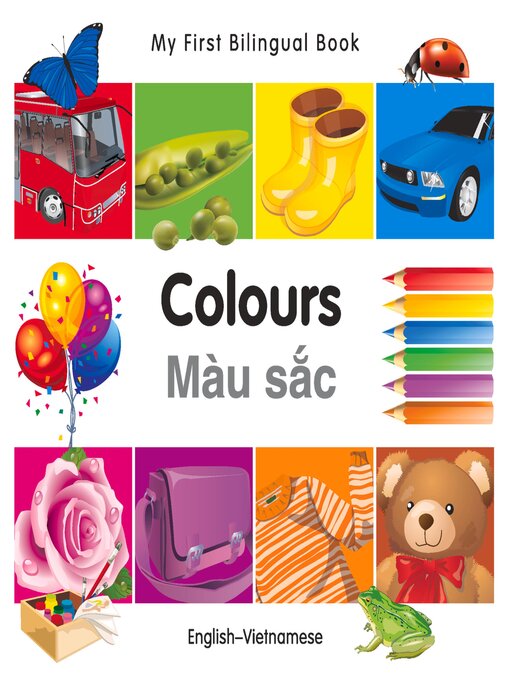 Title details for My First Bilingual Book–Colours (English–Vietnamese) by Milet Publishing - Available